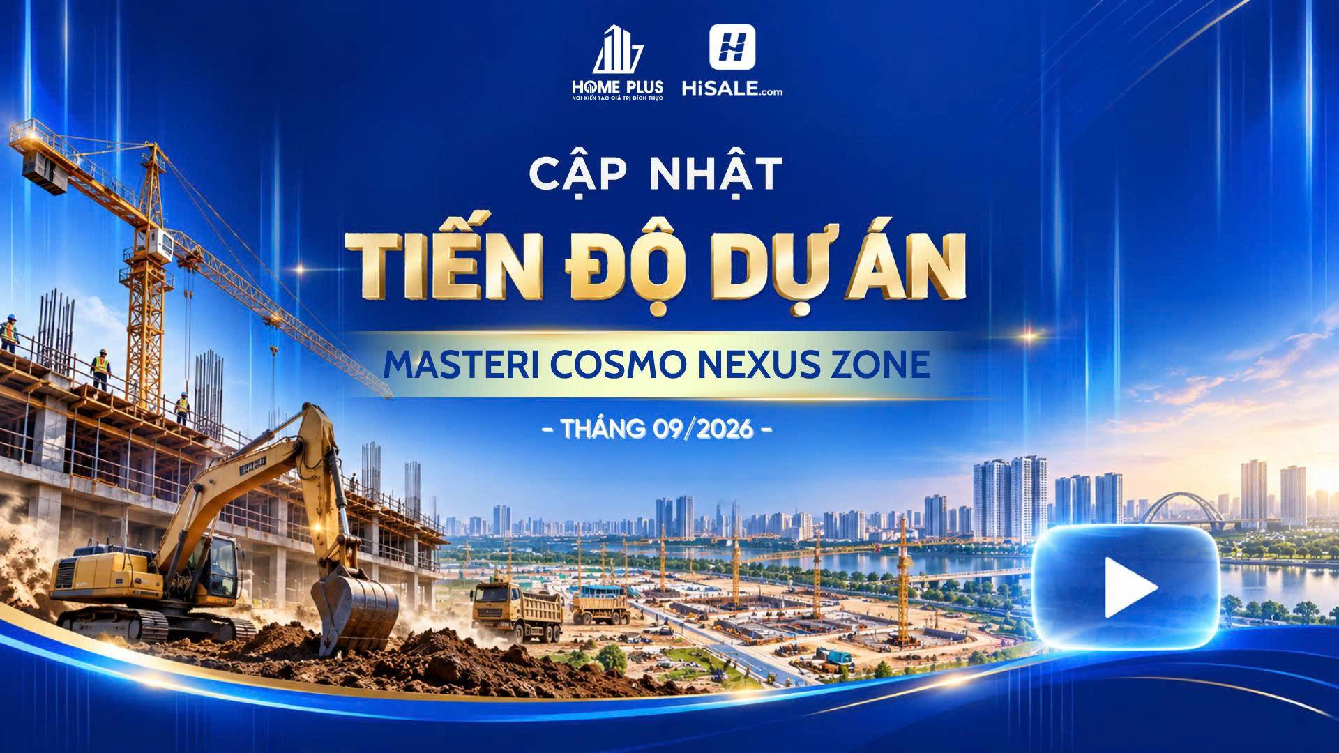CẬP NHẬT TIẾN ĐỘ T09/2026